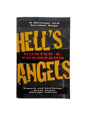 Hells Angels: A Strange and Terrible Saga By Hunter S Thompson Paperback 1995